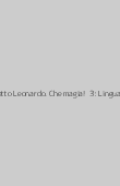 Copertina dell'audiolibro Progetto Leonardo. Che magia!  3: Linguaggi di CASADEI, B. - CORTINI, M.